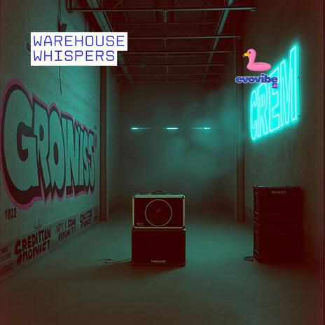 Warehouse Whispers cover art