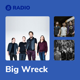 Big Wreck Radio