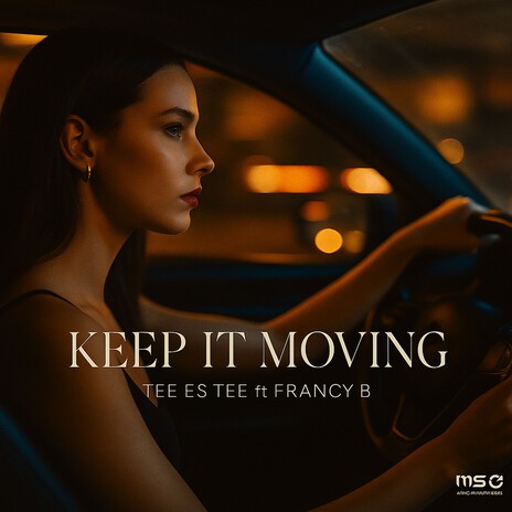 Keep It Moving ft. Francy B cover art