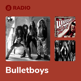 Bulletboys Radio