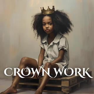 Crown Work