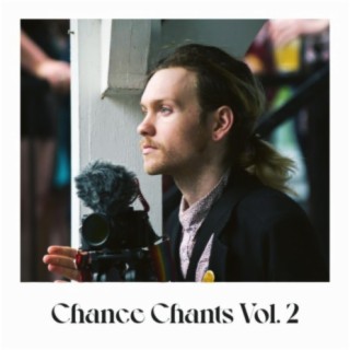 Chance Chants, Vol. 2