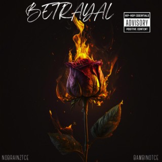 BETRAYAL ft. BAMBINOTCE cover art