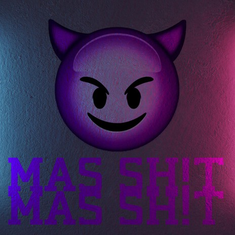 MAS SH!T ft. Nerii Alcapone cover art