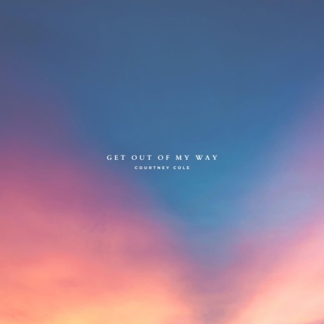 get out of my way cover art