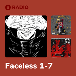 Faceless 1-7 Radio