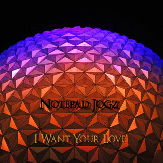 I Want Your Love cover art
