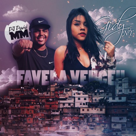 Favela Venceu ft. Gidy NT