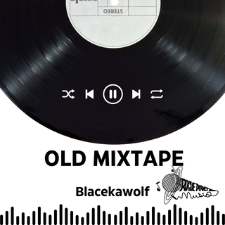 OLD MIXTAPE