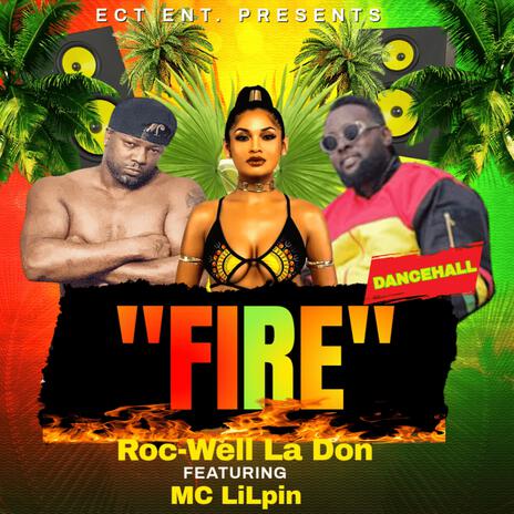FIRE ft. MC LILPIN cover art