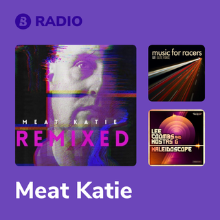 Meat Katie Radio