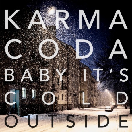 Baby It's Cold Outside cover art