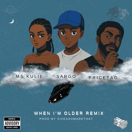 When I’m Older (Remix) ft. 5iveAshMadeThat, Price Tag & Ms Kulie