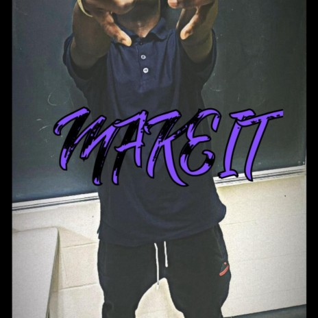 Make It cover art