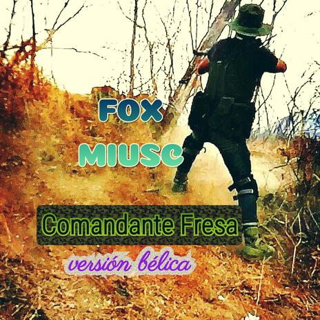 Comandante fresa version bélica cover art