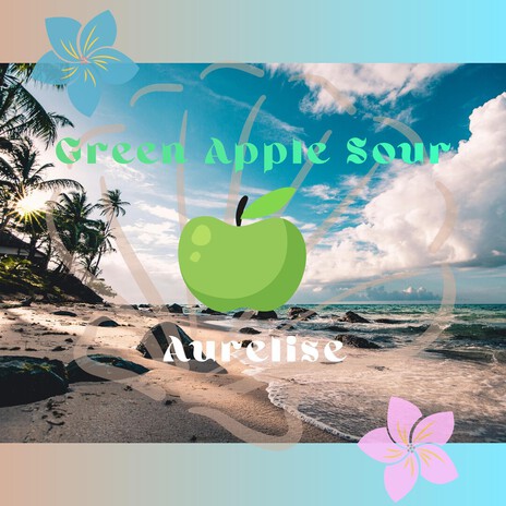 Green Apple Sour cover art