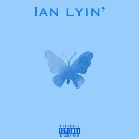 Ian Lyin' cover art