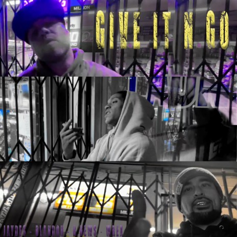 Give It N Go ft. Blandon & B.News cover art
