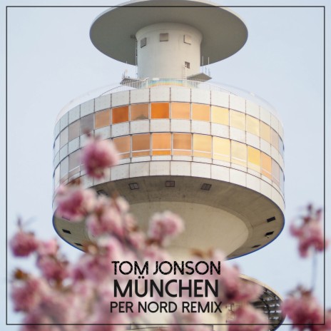München (Per Nord Extended Remix)