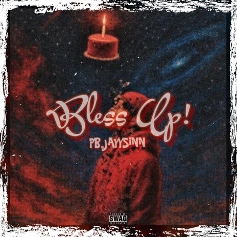 Bless Up! cover art