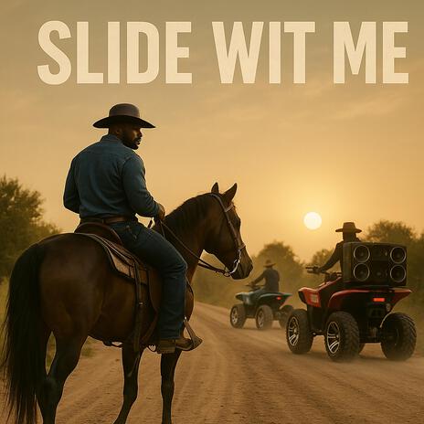 Slide Wit Me (DMI Mix)
