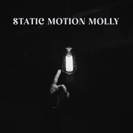 Static Motion Molly cover art