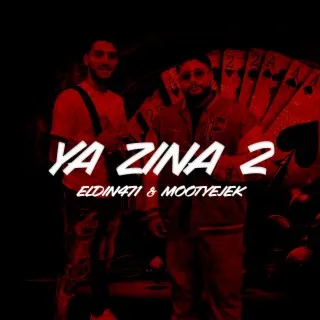 Ya Zina, Pt.2 ft. Mootjeyek cover art