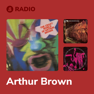 Arthur Brown Radio