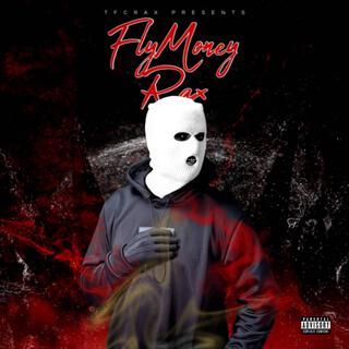 Fly Money Rax