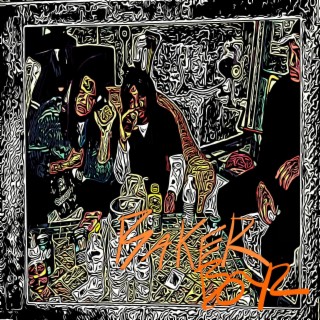 Baker Boyz