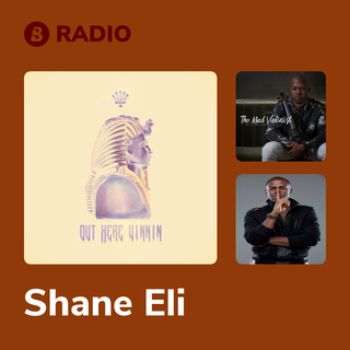 Shane Eli Radio