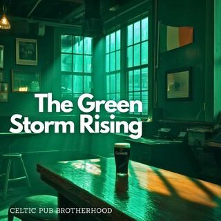 The Green Storm Rising