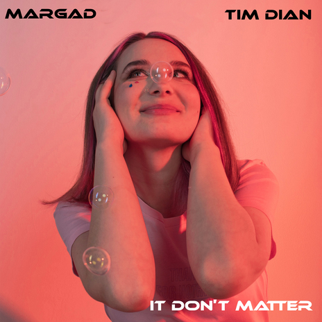 It Don't Matter ft. Margad cover art
