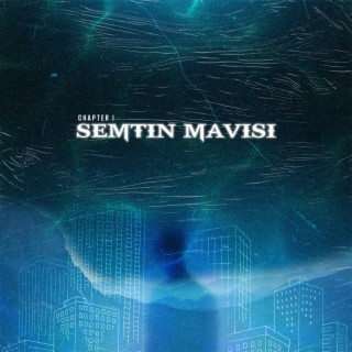 Semtin Mavisi cover art