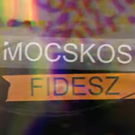 Mocskos Fidesz ft. Banga cover art