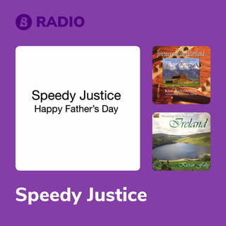 Speedy Justice Radio