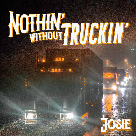 Nothin' Without Truckin' cover art