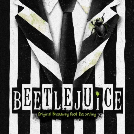 Fright of Their Lives ft. Rob McClure, Kerry Butler & Beetlejuice Original Broadway Cast Recording Ensemble cover art