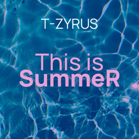This Is Summer