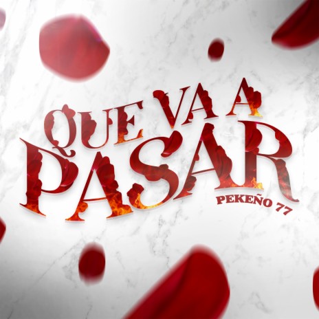 Qué Va A Pasar cover art