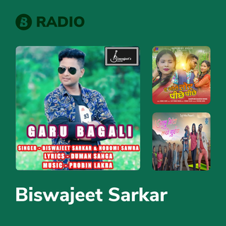 Biswajeet Sarkar Radio