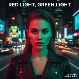 Red Light Green Light