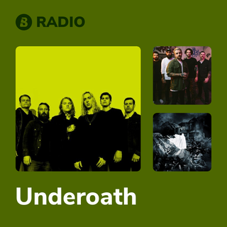 Underoath Radio