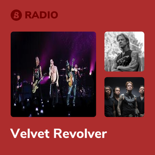 Velvet Revolver Radio