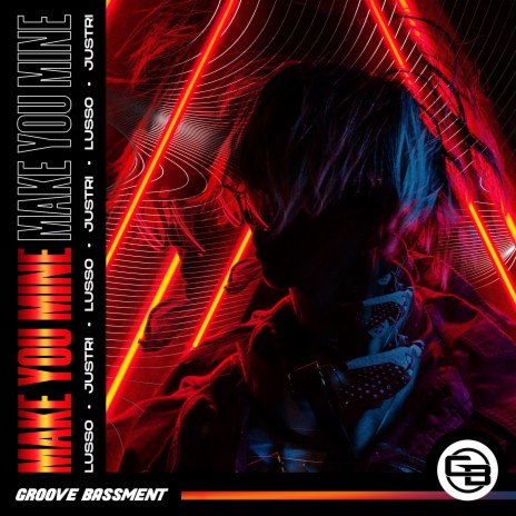 Make You Mine ft. Justri cover art