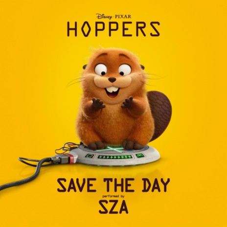 Save The Day (From "Hoppers"/Soundtrack Version)