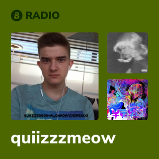 quiizzzmeow Radio