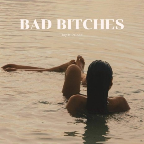 Bad Bitches cover art