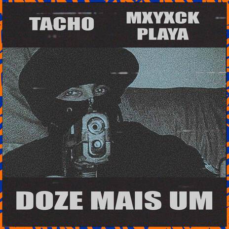 12MAIS1 ft. MXYXCK PLAYA cover art