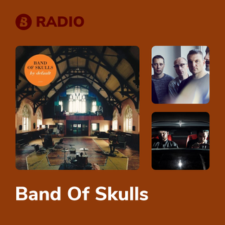 Band Of Skulls Radio